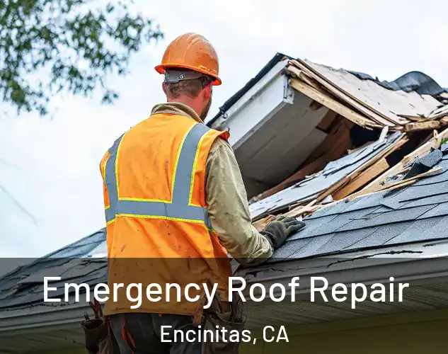  Emergency Roof Repair Encinitas, CA