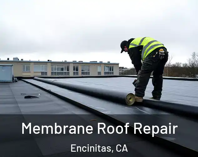  Membrane Roof Repair Encinitas, CA