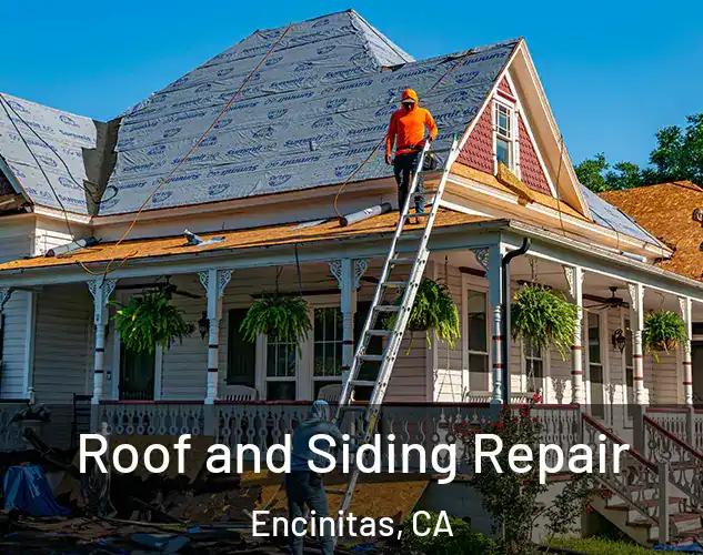  Roof and Siding Repair Encinitas, CA