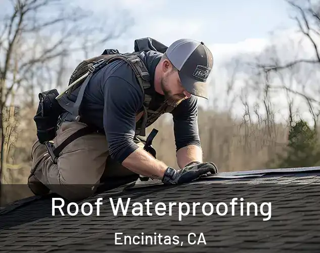  Roof Waterproofing Encinitas, CA