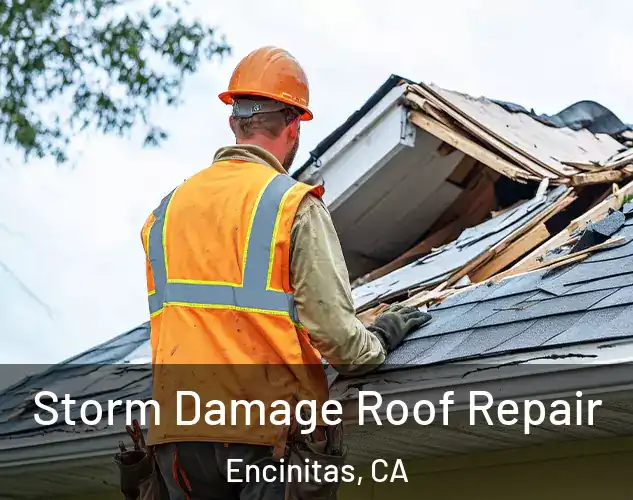  Storm Damage Roof Repair Encinitas, CA