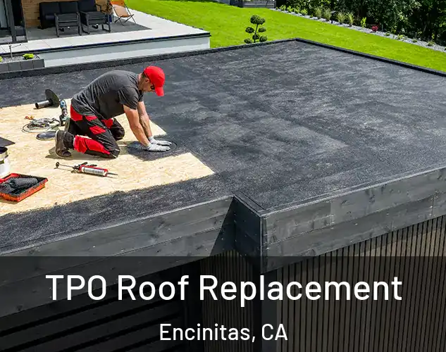  TPO Roof Replacement Encinitas, CA